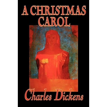 A Christmas Carol by Charles Dickens, Fiction, Classics, (Paperback)