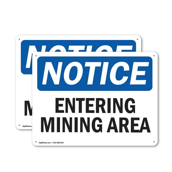 (2 Pack) Entering Mining Area OSHA Notice Sign 18 Inch X 12 Inch Indoor / Outdoor Rust-Free Aluminum Metal Signs for Workplace, Workshop, and Construction Site, Made in the USA
