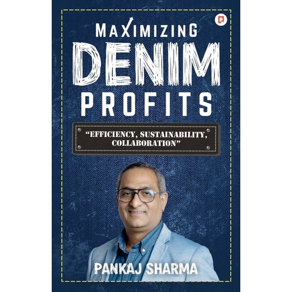Maximizing Denim Profits, (Paperback)
