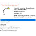 thumbnail image 2 of Headlight Connector - Compatible with 2013 - 2015 Acura RDX 2014, 2 of 2