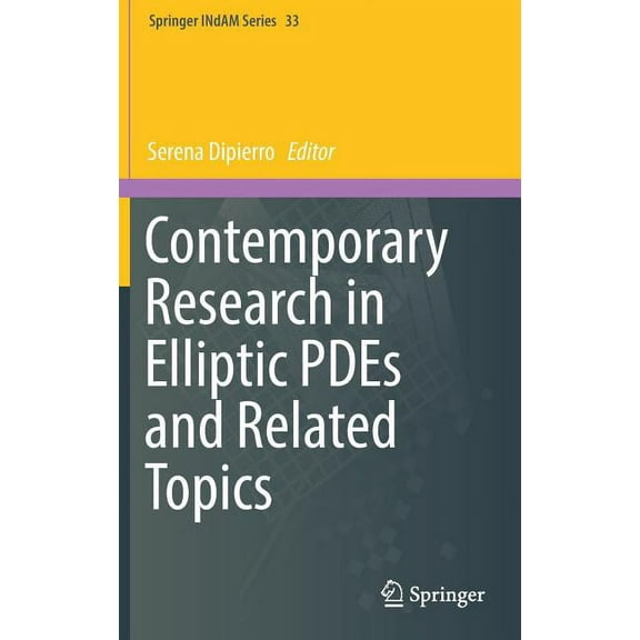 Springer Indam Contemporary Research in Elliptic Pdes and Related Topics, Book 33, (Hardcover)