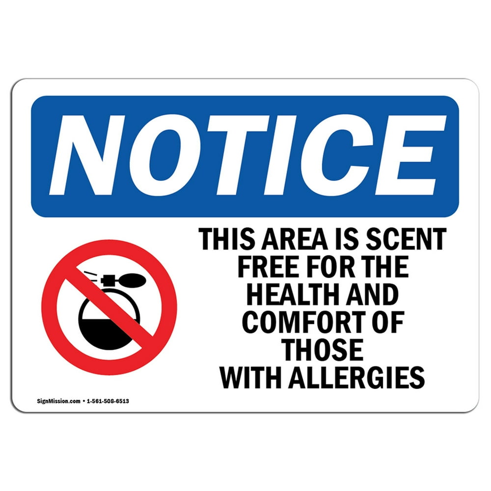 OSHA Notice This Area Is Scent Free For Sign With Symbol Heavy Duty