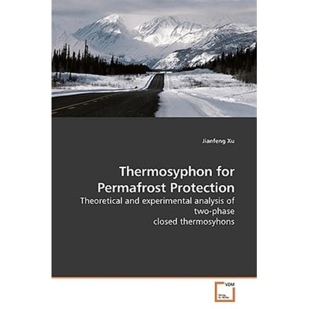 Pre-Owned Thermosyphon for Permafrost Protection (Paperback)