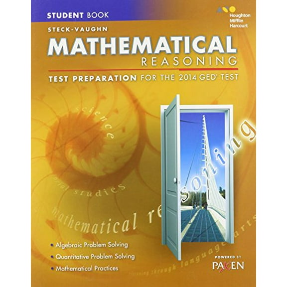 Pre-Owned Steck-Vaughn / Mathematical Reasoning: Test Preparation Student Edition 2014 (Paperback) 0544274245 9780544274242