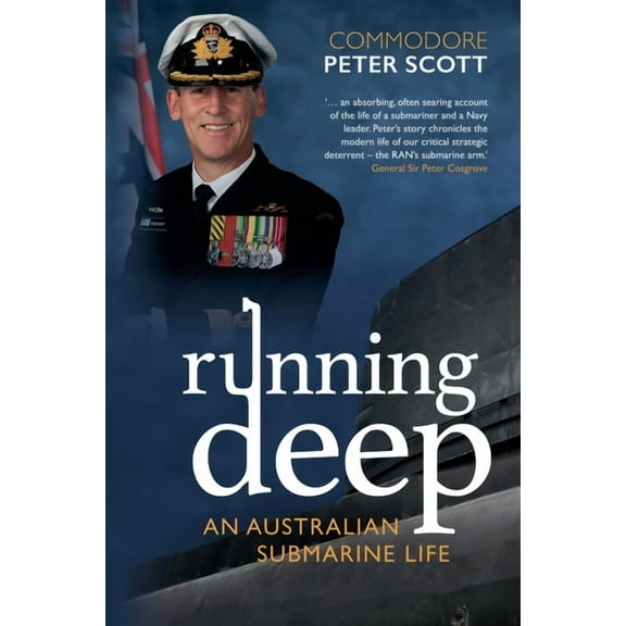 Running Deep: An Australian Submarine Life, (Paperback)