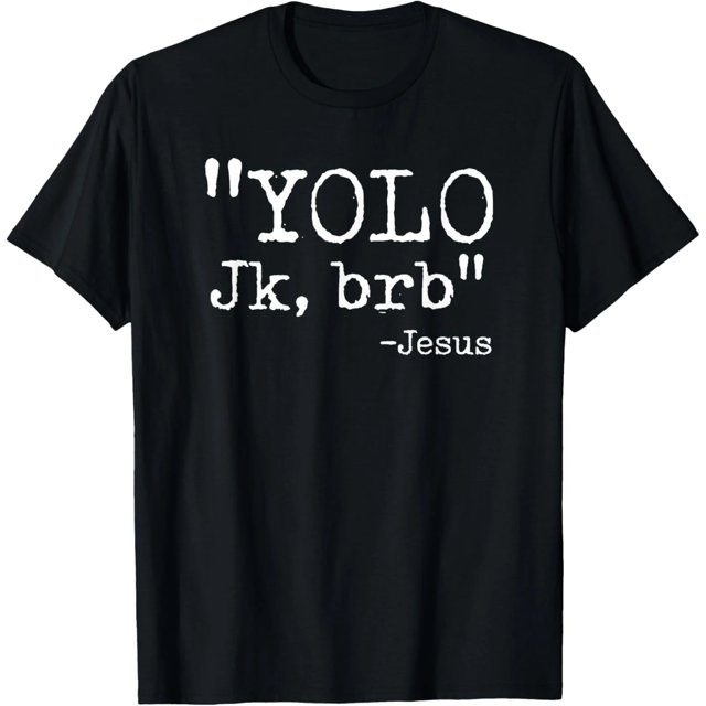 Playera de Mujer con Frase Bíblica "YOLO JK BRB Jesús" para Pascua - Diseño Cristiano de Broma
