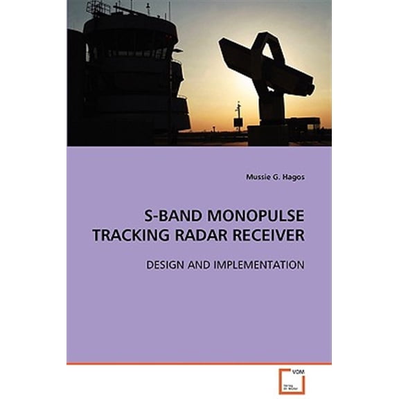 Pre-Owned S-Band Monopulse Tracking Radar Receiver (Paperback)