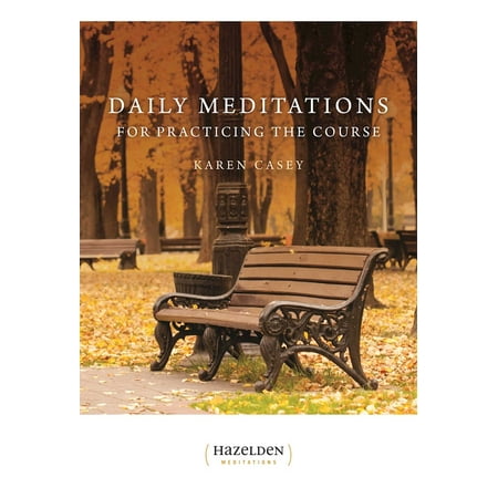Daily Meditations for Practicing the Course (Paperback)