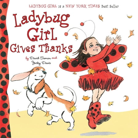 Ladybug Girl Gives Thanks (Board Book) (Best Way To Give A Girl Oral)