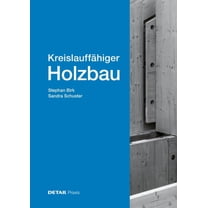 Kreislauffähiger Holzbau, (Hardcover)