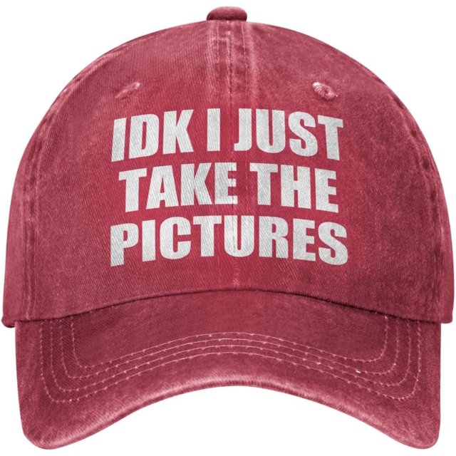 IDK I Just Take The Pictures Hats for Men Radiology X-Ray Tech Baseball Hats for Women