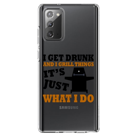 DistinctInk Clear Shockproof Hybrid Case for Samsung Galaxy Note 20 (6.7" Screen) - TPU Bumper Acrylic Back Tempered Glass Screen Protector - I Get Drunk & Grill Things