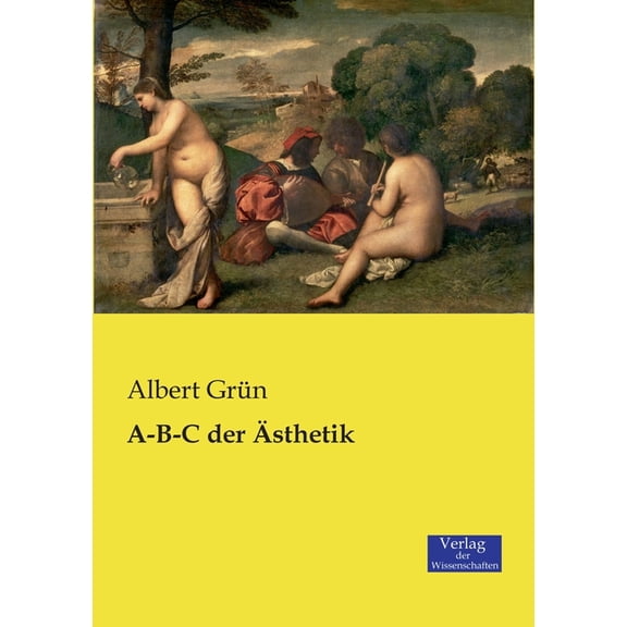 A-B-C der Ãsthetik, (Paperback)