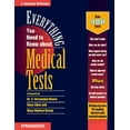 thumbnail image 1 of Pre-Owned Everything You Need to Know About Medical Tests (Paperback) 0874349338 9780874349337, 1 of 1