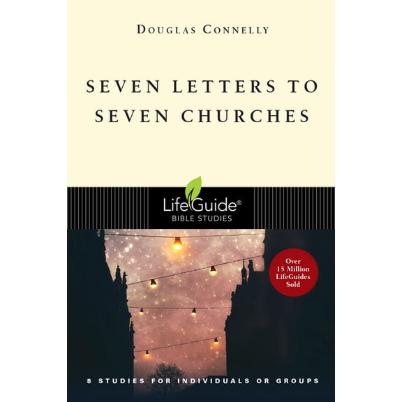 Lifeguide(r) Bible Studies Seven Letters to Seven Churches, (Paperback)