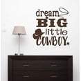 thumbnail image 3 of Dream Big Little Cowboy Western Vinyl Letter Art Boy Wall Decor Decals 22x23-Inch Chocolate Brown, 3 of 6