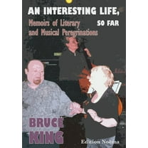 An Interesting Life, So Far (Paperback)