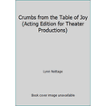 thumbnail image 1 of Pre-Owned Crumbs from the Table of Joy (Acting Edition for Theater Productions) (Paperback) 0822215721 9780822215721, 1 of 1
