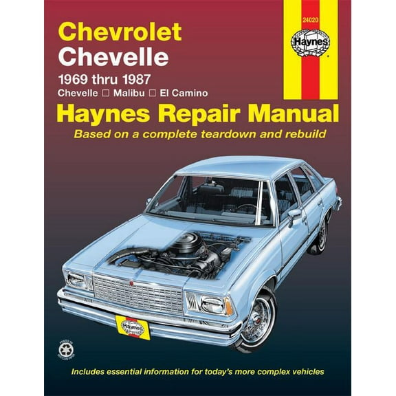 Chevrolet Chevelle, Malibu & El Camino (69-87) Haynes Repair Manual ^