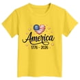 thumbnail image 4 of CAICJ98 250 Years American 1776 2026 250th 4th July Independence Day Boy Girl Tshirts (Yellow,7-8 Years), 4 of 4
