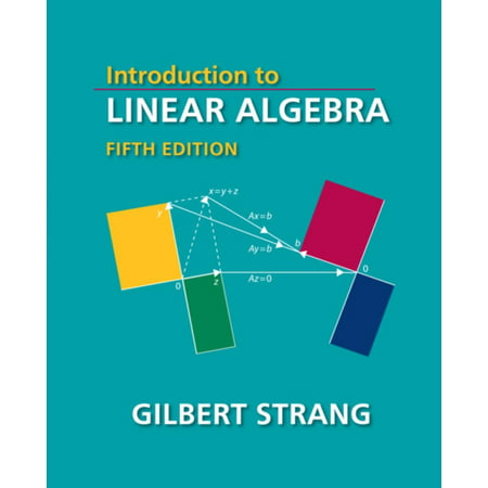 Introduction to Linear Algebra (Best Way To Learn Linear Algebra)
