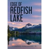 Edge of Redfish Lake: Hardcover, (Hardcover)