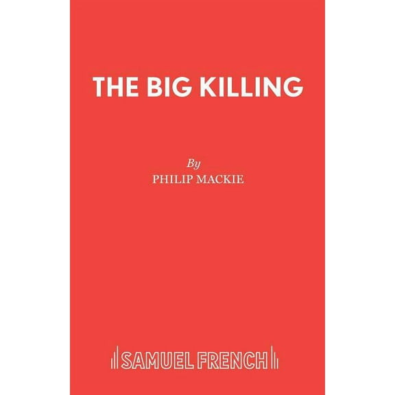 The Big Killing, (Paperback)