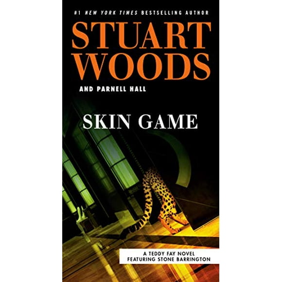 Skin Game  A Teddy Fay Novel , Pre-Owned  Paperback  0735219176 9780735219175 Stuart Woods, Parnell Hall