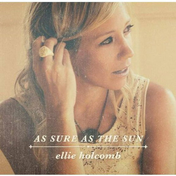 Ellie Holcomb - As Sure As the Sun - Music & Performance - CD
