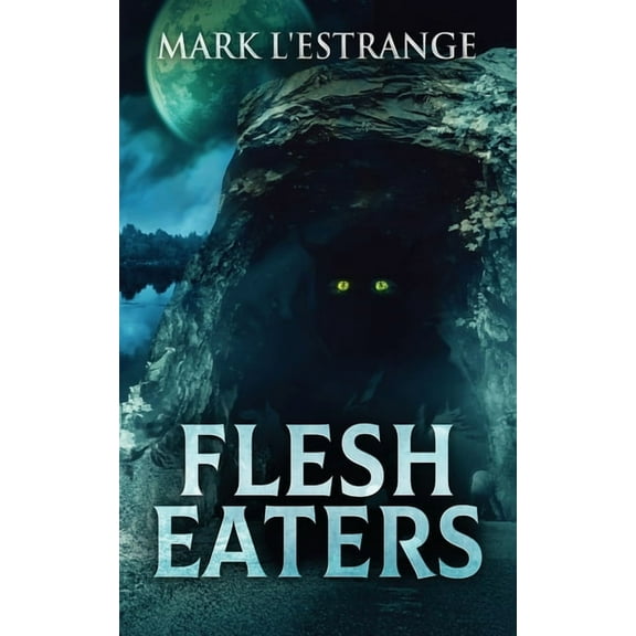 Flesh Eaters (Paperback)