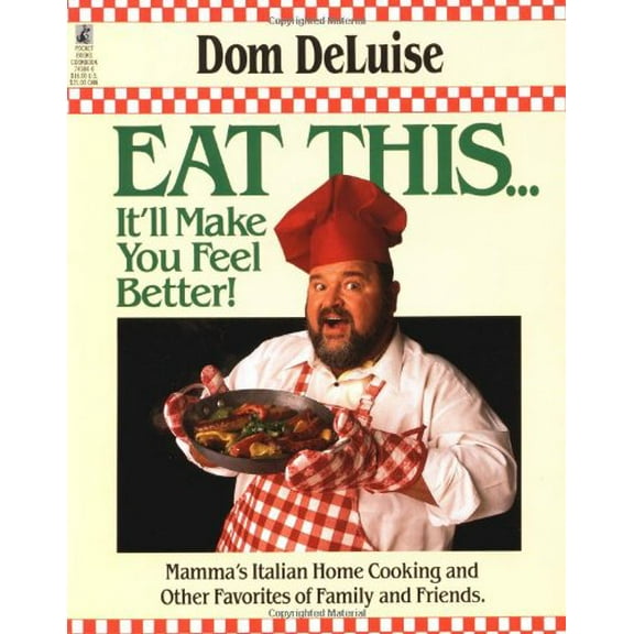 Pre-Owned Eat This .. It'll Make You Feel Better (Paperback) 0671745840 9780671745844