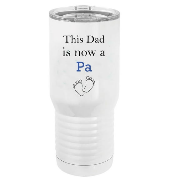 This Dad is now a Pa Stainless Steel Vacuum Double-Walled Insulated 20 Oz Tumbler Travel Coffee Mug with Clear Lid, White