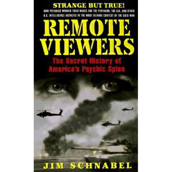 Pre-Owned Remote Viewers: The Secret History of America's Psychic Spies (Paperback) 0440223067 9780440223061