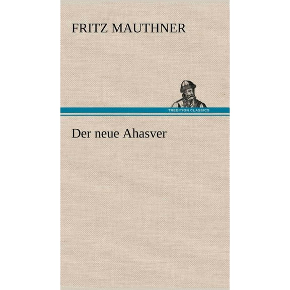 Der Neue Ahasver (Hardcover)