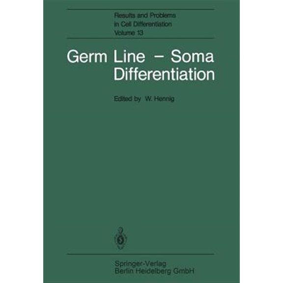 Pre-Owned Results and Problems in Cell Differentia Germ Line -- Soma Differentiation, Book 13, (Paperback)
