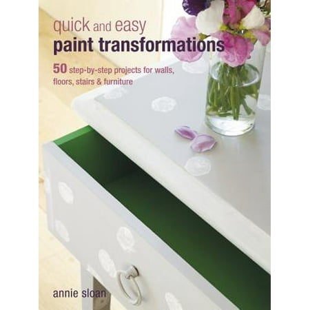 Quick and Easy Paint Transformations - eBook