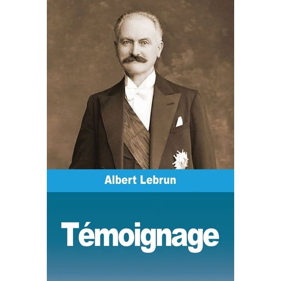 Témoignage, (Paperback)