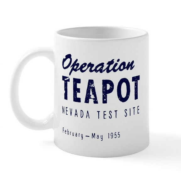 CafePress - Operation Teapot Mug - 11 oz Ceramic Mug - Novelty Coffee Tea Cup