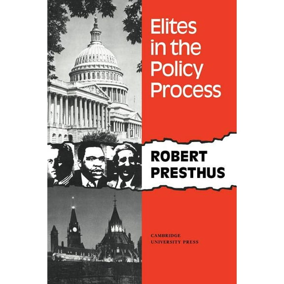 Elites in the Policy Process, (Paperback)