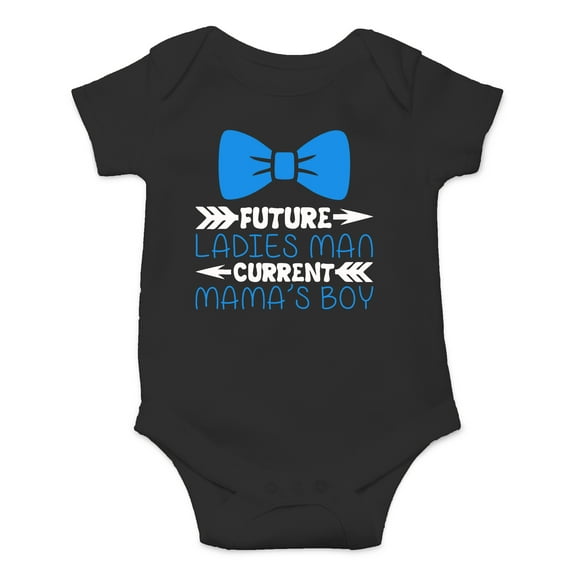 Future Ladies Man, Current Mama's Boy - I Love My Mommy - Cute One-Piece Infant Baby Bodysuit