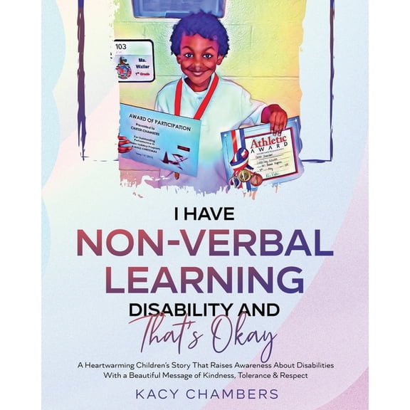 I Have Non-Verbal Learning Disability and That's Okay, (Paperback)