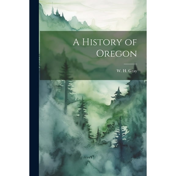 A History of Oregon (Paperback)