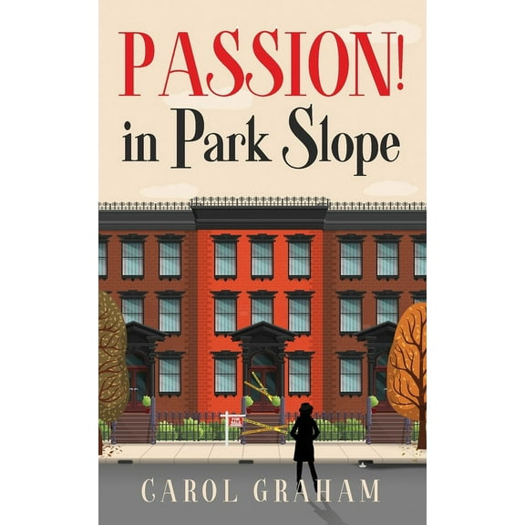 Brooklyn Murder Mysteries Passion! in Park Slope, Book 1, (Paperback)