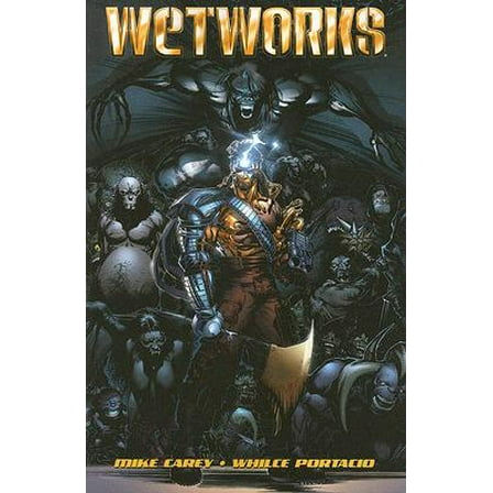 Wetworks Volume 1