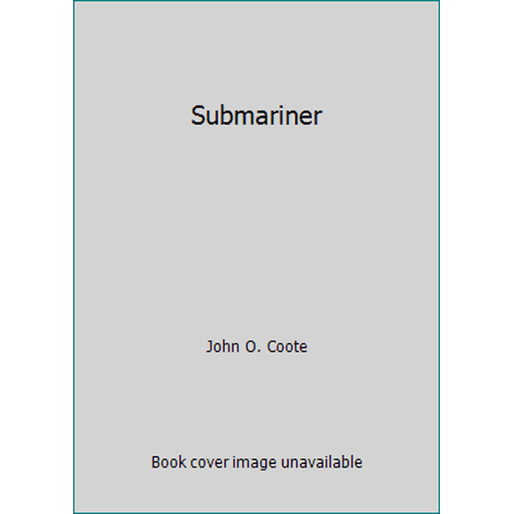 Pre-Owned Submariner (Hardcover) 0393030741 9780393030747
