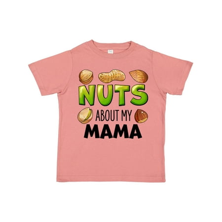 

Inktastic Nuts About My Mama Peanut Almond Pistachio Gift Toddler Boy or Toddler Girl T-Shirt