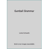 Gumball Grammar [Paperback - Used]