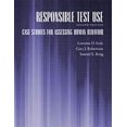 thumbnail image 1 of Responsible Test Use: Case Studies for Assessing Human Behavior, 1 of 1