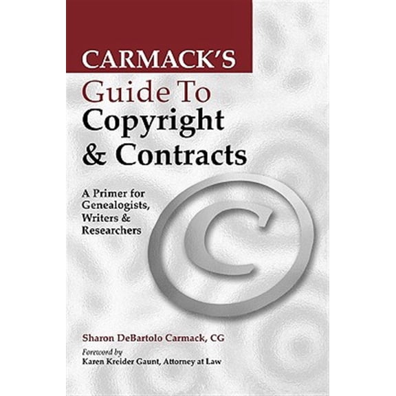 Pre-Owned Carmack's Guide to Copyright & Contracts (Paperback) 0806317582 9780806317588
