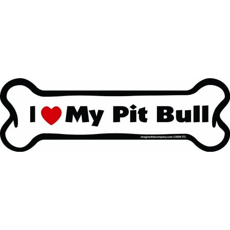- I Love My Pit Bull Bone Magnet Dog 2